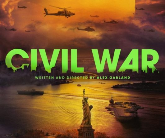 Poster del film Civil War, con una statua della libertà davanti ad una Manhattan distrutta dalla guerra